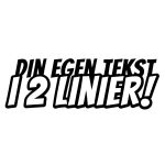 Streamer – 2 Linier Tekst – Sammenbygget