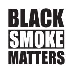 Black Smoke Matters