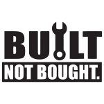 Built Not Bought 4