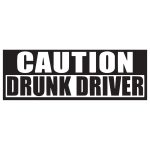 Caution Drunk Driver