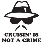 Crusin Is Not A Crime 2