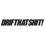 Driftthatshit!
