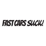 Fast Cars Suck2