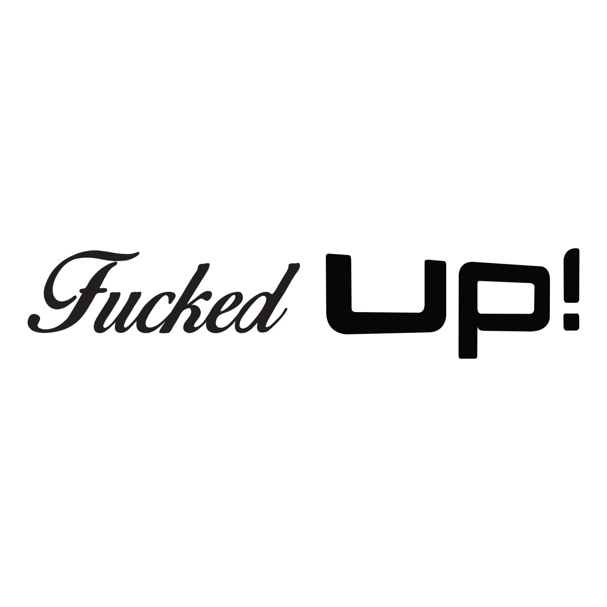 Fucked Up