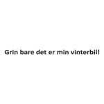 Grin Bare Det Er Min Vinterbil