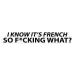 I Know Its French