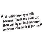 Id Rather Lose By A Mile