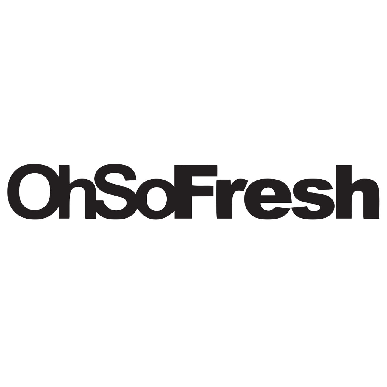 Oh So Fresh