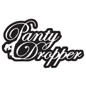 Panty dropper