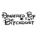 Powered By Bitchdust