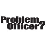 Problem Officer