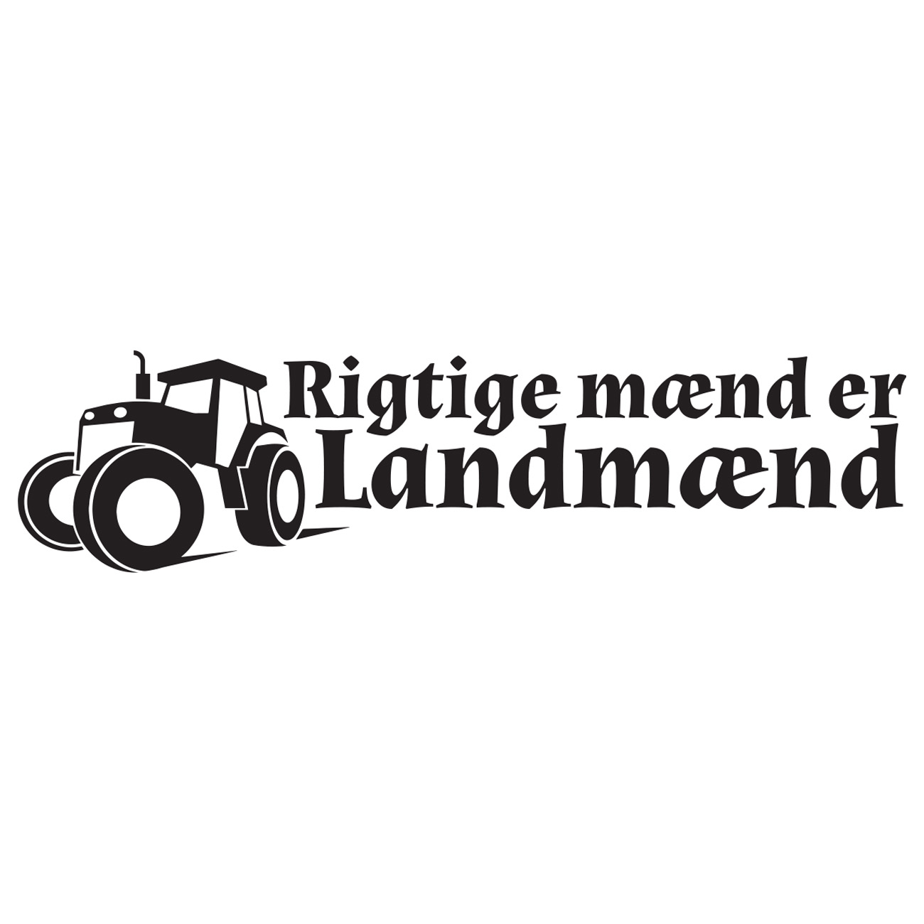 Rigtige Maend Er Landmaend