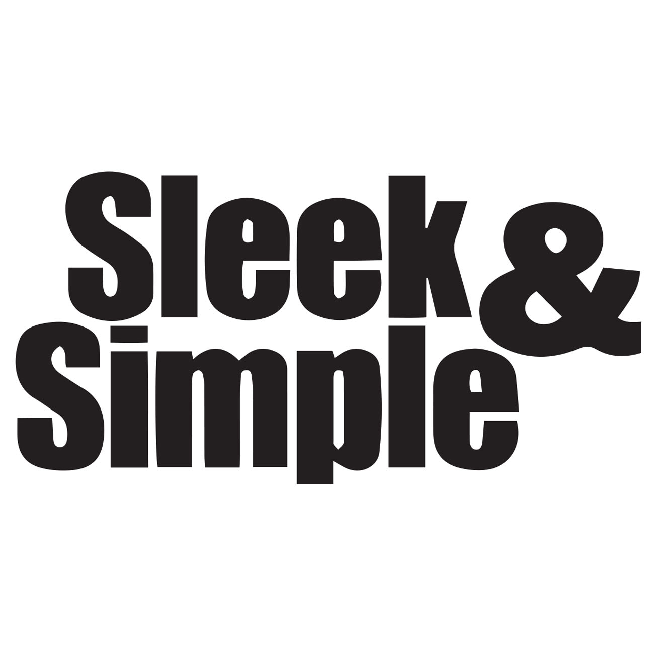 Sleek And Simple