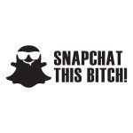 Snapchat This Bitch