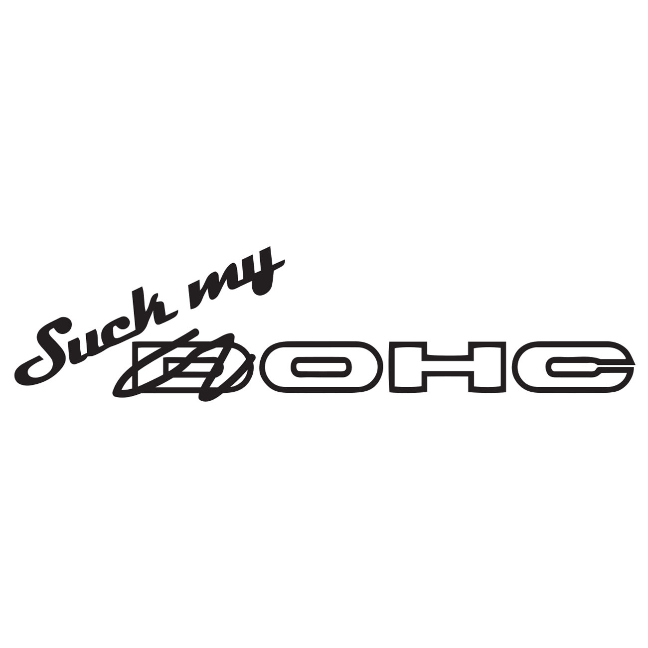 Suck My Ohc