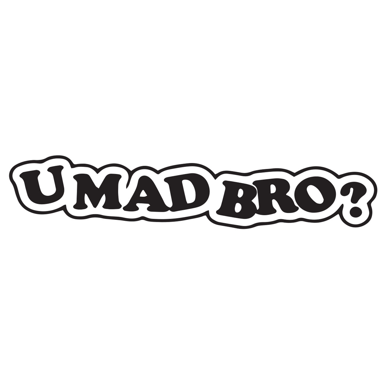 Umadbro? 2